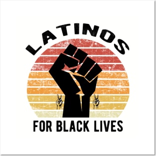 Latinos For Black Lives Posters and Art